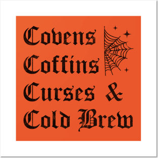 Covens Coffins Curses and Cold Brew Goth Halloween Vintage Posters and Art